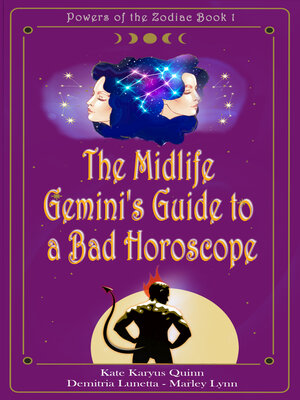 cover image of The Midlife Gemini's Guide to a Bad Horoscope